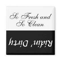 Personalizado Texto Tan Fresco Y Tan Limpio/Sucio 