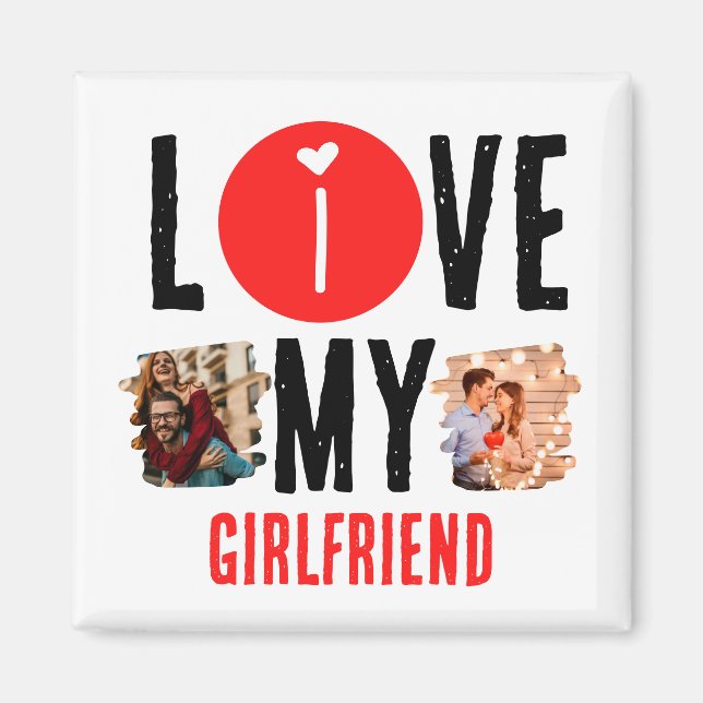 Imán Personalizado único 2 foto collage I Love My Girlf (Frente)
