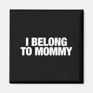 Imán Pertenezco a mamá día de la madre lindo mama mamá