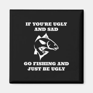 Imán Pesca divertida si estás pescando mal y triste