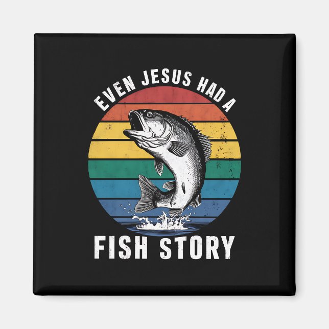 Imán Pesca Hasta Jesús Tenía La Historia De Pescado Bas (Frente)