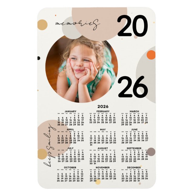 Imán Photo Calendar 2026 Keep Smiling Flexible Magnet (Vertical)