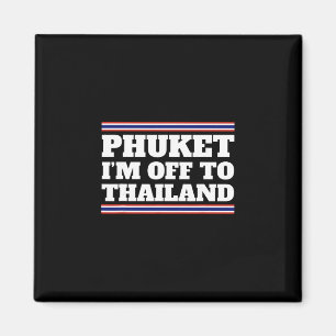 Imán Phuket Me Voy A Tailandia Viaje Vacaciones Gif