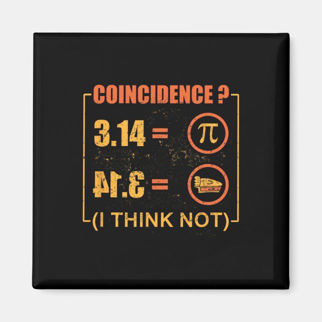 Imán Pi 3.14 Pie Coincidencia Creo Que No Es Gracioso D (Frente)