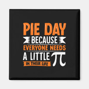 Imán Pi Day 3.14 Pi - Día De Pie Porque Todos Necesitan