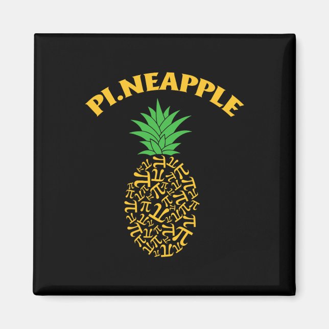 Imán Pi Day Shirt Pi-neapple Pineapple Funny Lover Teac (Frente)