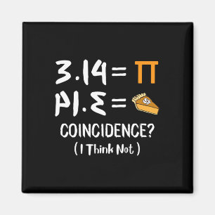 Imán Pi es igual a Pie regalo del Día de Pun Pi de mate