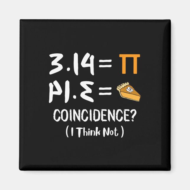 Imán Pi es igual a Pie regalo del Día de Pun Pi de mate (Frente)