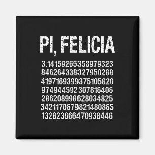 Imán Pi Felicia feliz día de Pi