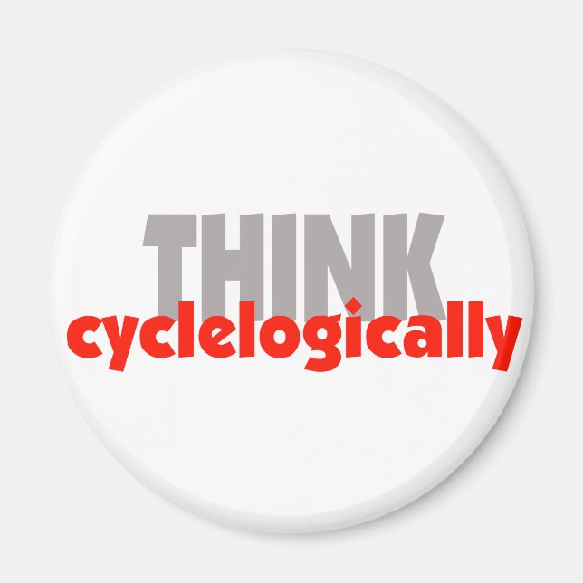 Imán ¡PIENSEN en el ciclelógeno! (Frente)