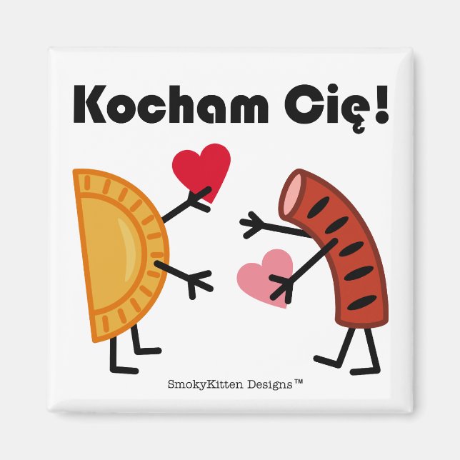 Imán Pierogi & Kielbasa - ¡Kocham Cie! (¡Te Amo!) (Frente)