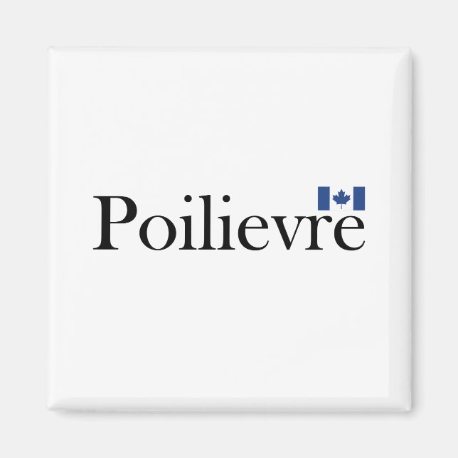 Imán Pierre Poilievre Bandera Oficial Canadiense (Frente)