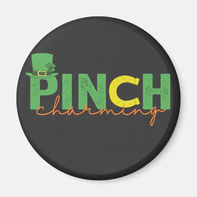 Imán Pinch CHarming Funny St Patrick's Day Irish Gift (Frente)