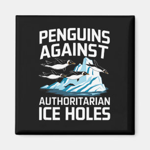 Imán Pingüinos de Trump Contra los Agujeros de Hielo Au