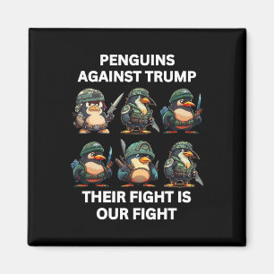 Imán Pingüinos Enojados Contra Trump Su Lucha Es Nuestr