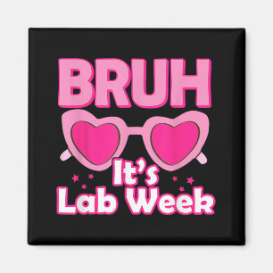 Imán Pink Lab Week 2024 Medical Lab Science Lab Tech