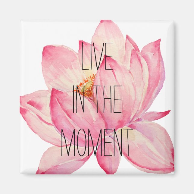 Imán Pink Lotus Live in the Moment (Frente)