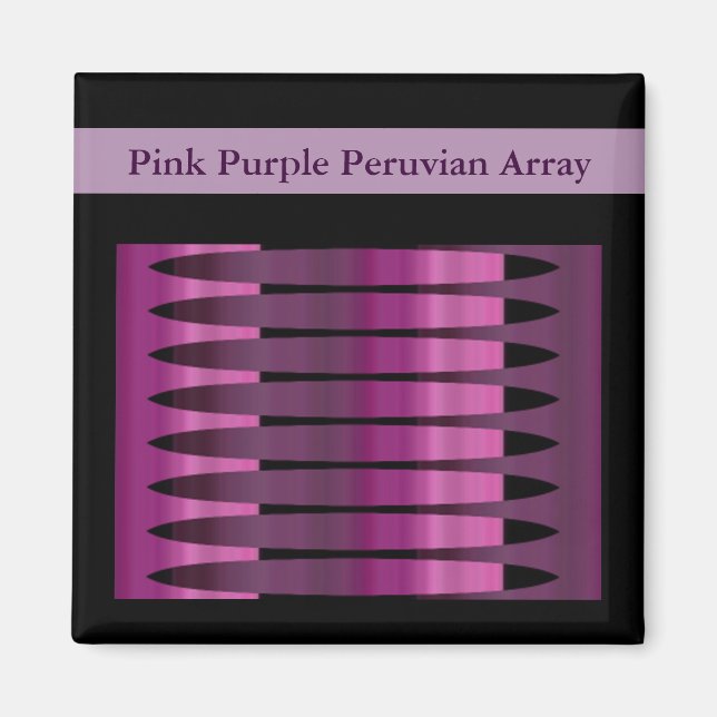 Imán Pink Purple PeruArray Magnet 2x2 Square (Frente)