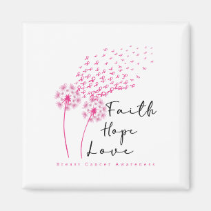 Imán Pink Ribbon Dandelion Faith Hope Love Breance Canc