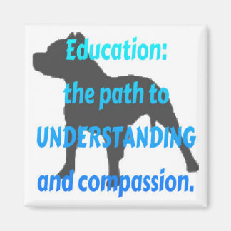 Imán Pit Bull Education