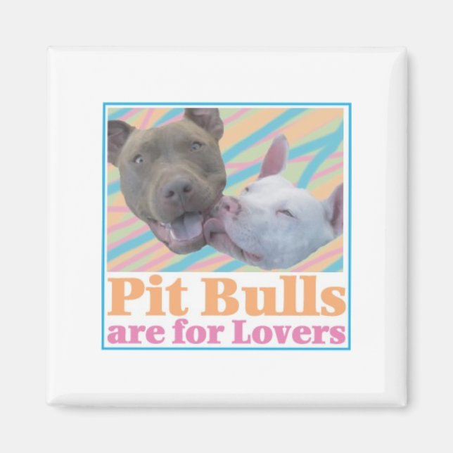 Imán Pit Bulls son para los amantes (Frente)
