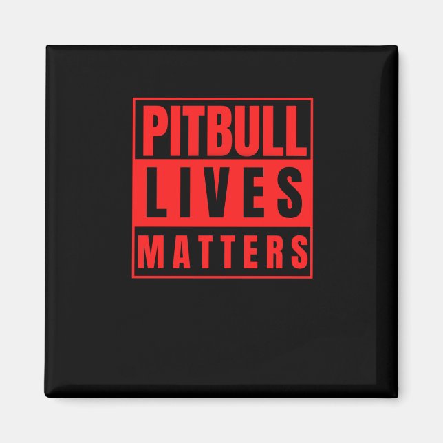 Imán Pitbull vive - Pitbull Stuff Dog Lover Pegatina (Frente)