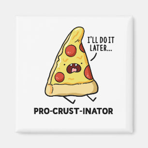 Imán Pizza Pun Magnet, inducidor de costra