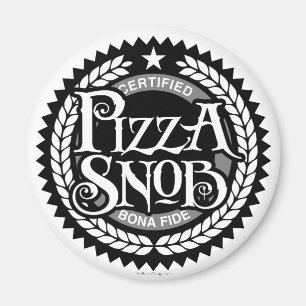 Imán Pizza Snob - divertido amante de la pizza