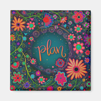 Imán Plan Bonito Diversión Inespiritualidad Floral Colo