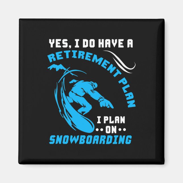 Imán Plan de Jubilación de Snowboard Deportes Extremo (Frente)