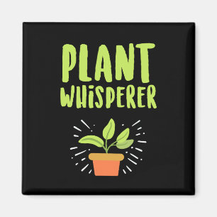 Imán Plant Whisperer Funny Hobby Gardening