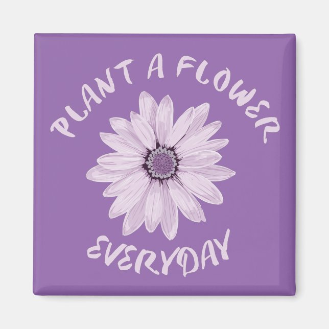 Imán Plantar Una Flor Cada Día (Frente)
