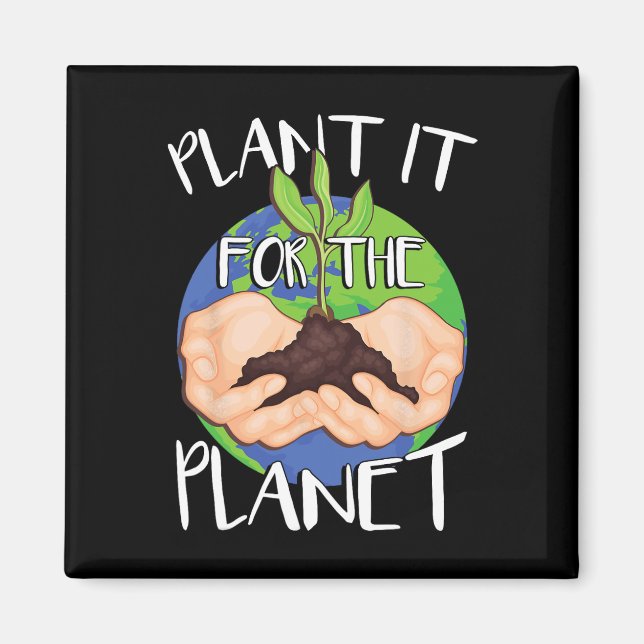 Imán Plantarlo Para El Planeta (Frente)