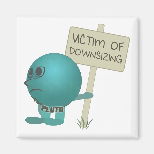 Imán Plutón: Víctima de la reducción de tamaño (Frente)