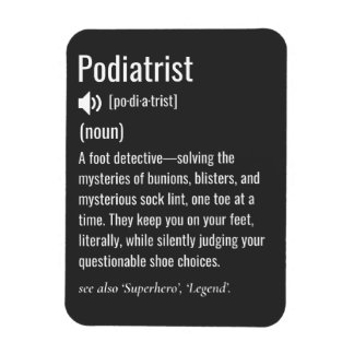 Imán Podiatrist definition