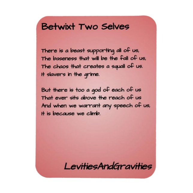 Imán Poem Kitchen Magnet - Betwixt Two Selves (Vertical)