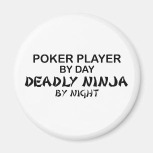 Imán Póker Ninja mortal por noche