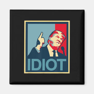 Imán Política de Teepanic El presidente Trump es un idi