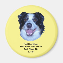 Imán Política Frontera Collie Bark La Verdad Rd Magnet