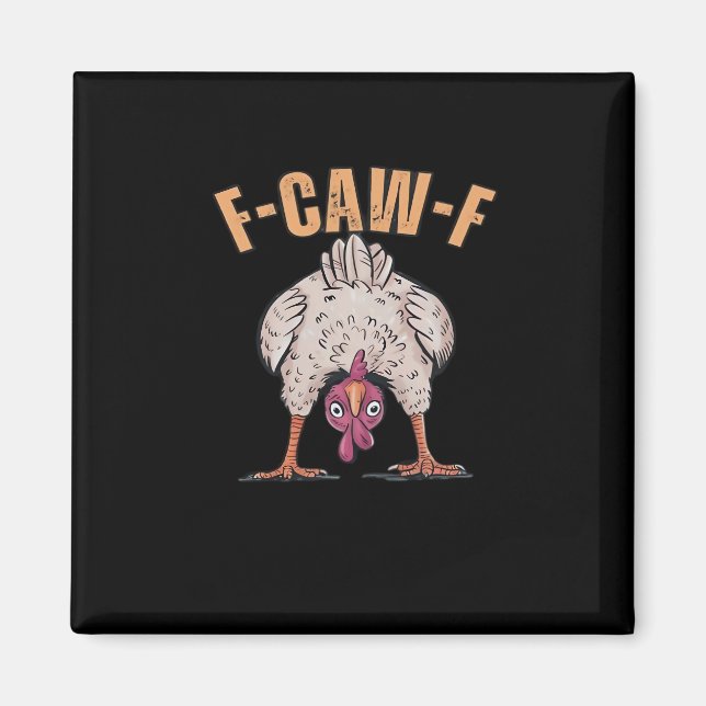 Imán Pollo Divertido Clásico Estilo Retro Genial F Caw  (Frente)
