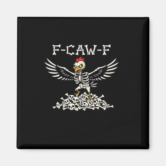 Imán Pollo Divertido F Caw F Halloween Genial Estilo Ún (Frente)
