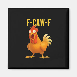 Imán Pollo Divertido F Caw F Meme Estilo Moderno de Mod