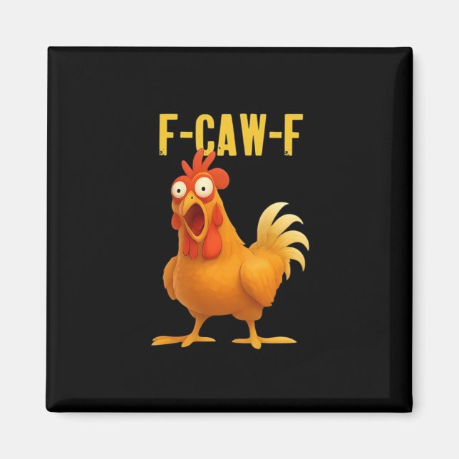 Imán Pollo Divertido F Caw F Meme Estilo Moderno de Mod (Frente)