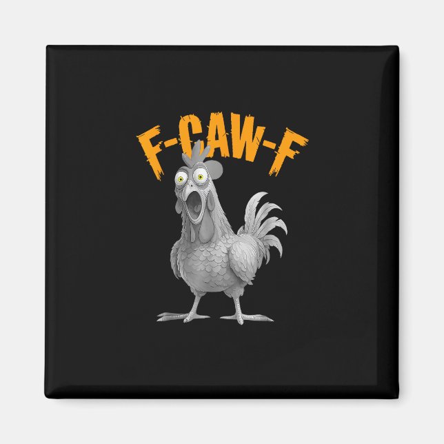 Imán Pollo F-Caw-F divertido Pollo F-Caw-F Retro Clásic (Frente)