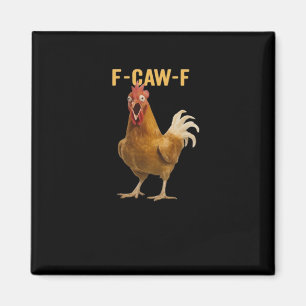 Imán Pollo F-Caw-F Gráfico Creativo Esencial