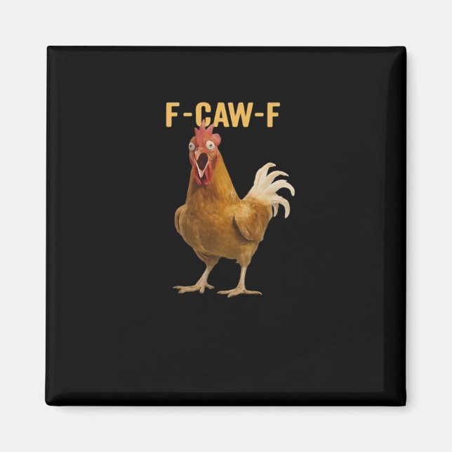Imán Pollo F-Caw-F Gráfico Creativo Esencial (Frente)