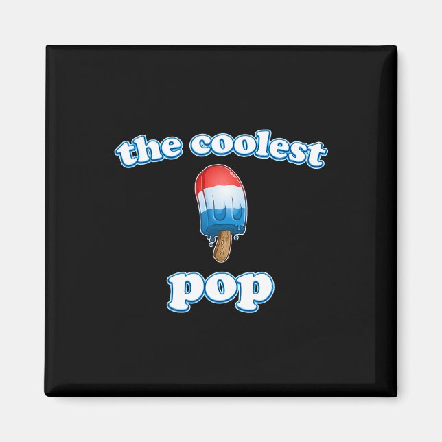 Imán Pop Ever Fathers Day Popsics Top Para Dad Rocket 4 (Frente)