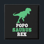 Imán Popo-saurus Rex Dino Dinosaurio Divertido Poposaur<br><div class="desc">Popo-saurus Rex Dino Dinosaurio Divertido Poposaurio</div>