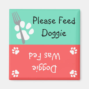 Imán Por favor alimentar a Doggie