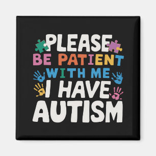 Imán Por Favor Sea Paciente Tengo Conciencia de Autismo